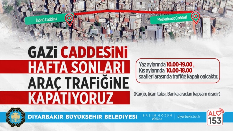 Gazi Caddesi hafta sonları araç trafiğine kapatılacak
