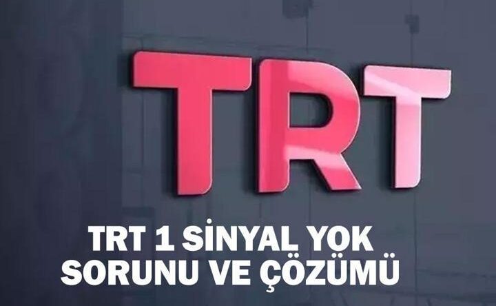 TRT 1 ‘Sinyak Yok’ sorunu nasıl çözülür? TRT 1 frekans ayarlama adımları