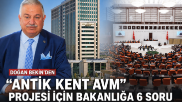 Mardin’deki ‘Antik Kent Avm’ Projesi TBMM Gündeminde
