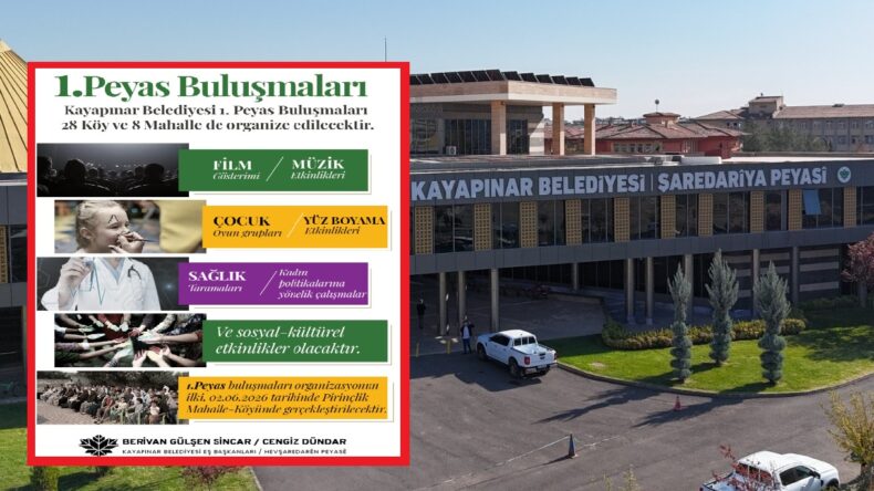 Kayapınar’da “1. Peyas Buluşmaları” Başlıyor